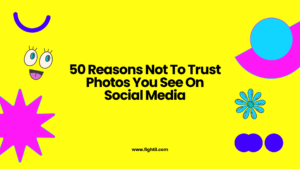 50 Reasons Not To Trust Photos You See…